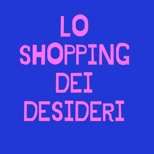 Lo Shopping dei Desideri