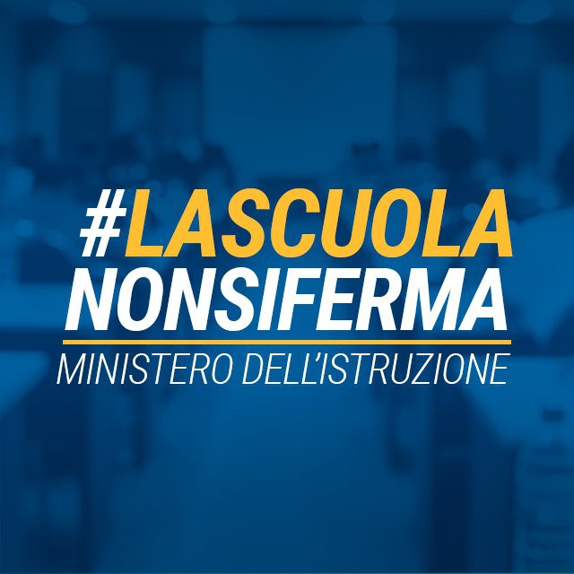 LaScuolaNonSiFerma didattica a distanza Ministero Istruzione