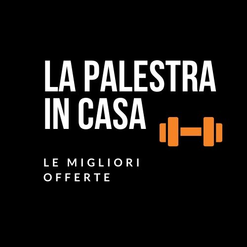 LA PALESTRA IN CASA