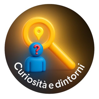 CURIOSITÀ E DINTORNI