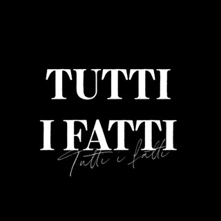 Tutti i fatti