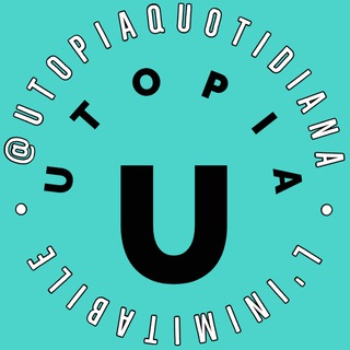 UTOPIA QUOTIDIANA