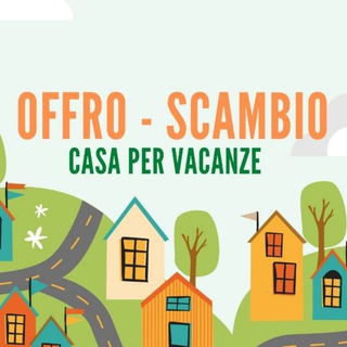 OFFRO/SCAMBIO CASA per vacanze o affitti a breve termine.